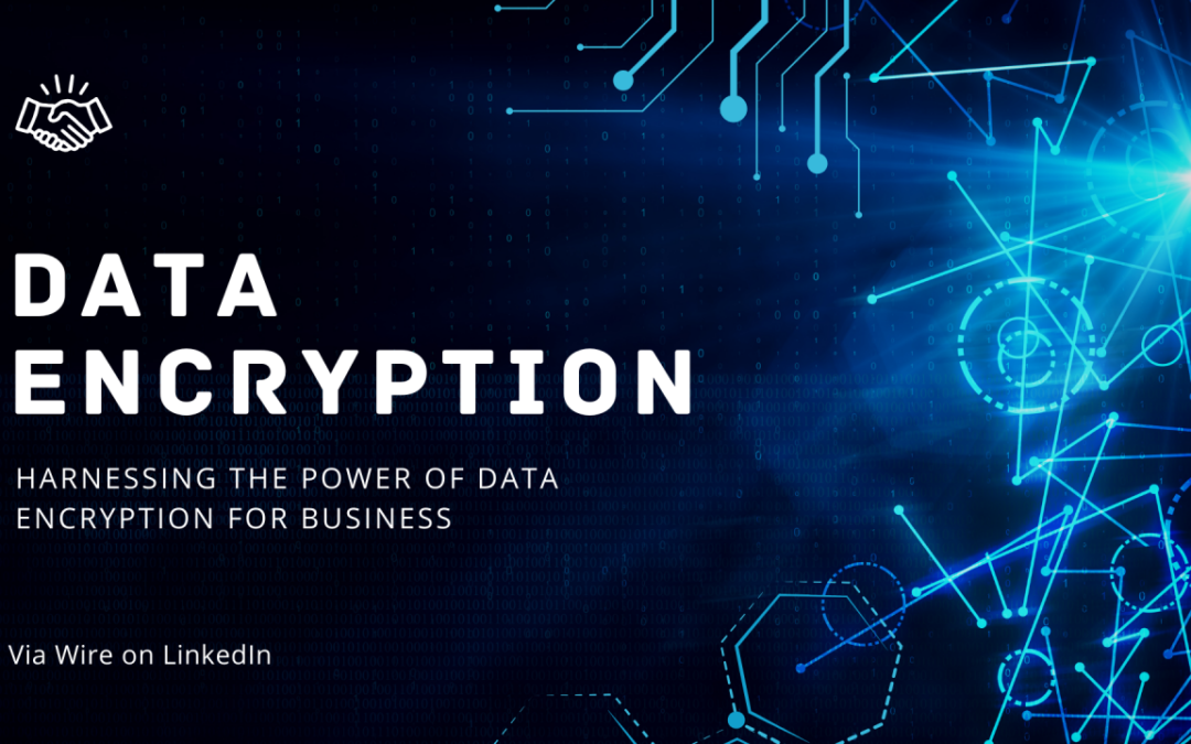Unlocking Data Security: Let’s Talk Encryption
