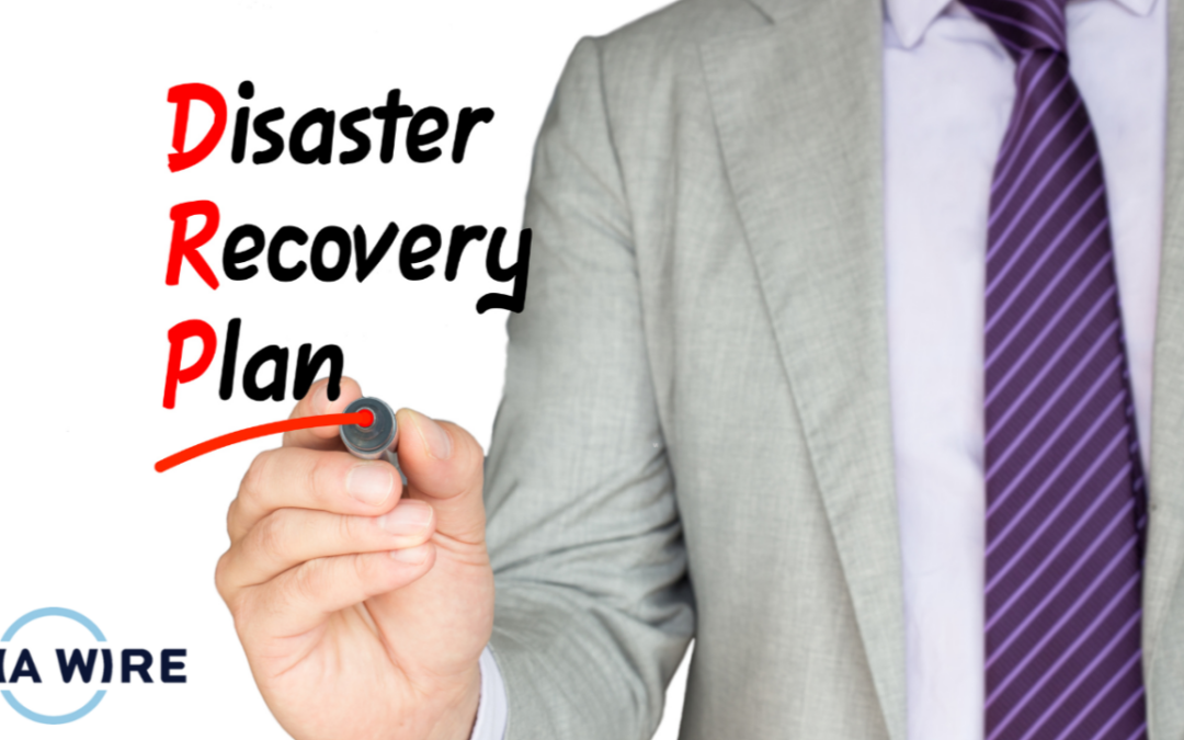 The Critical Importance of Disaster Recovery Plans for Businesses and How a Managed Service Provider (MSP) Can Help